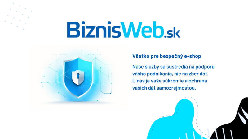 Bezpečný e-shop s BiznisWeb.sk